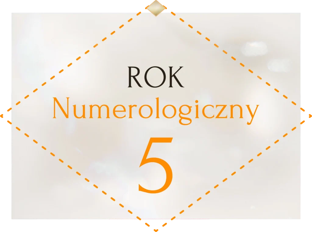 Rok numerologiczny 5
