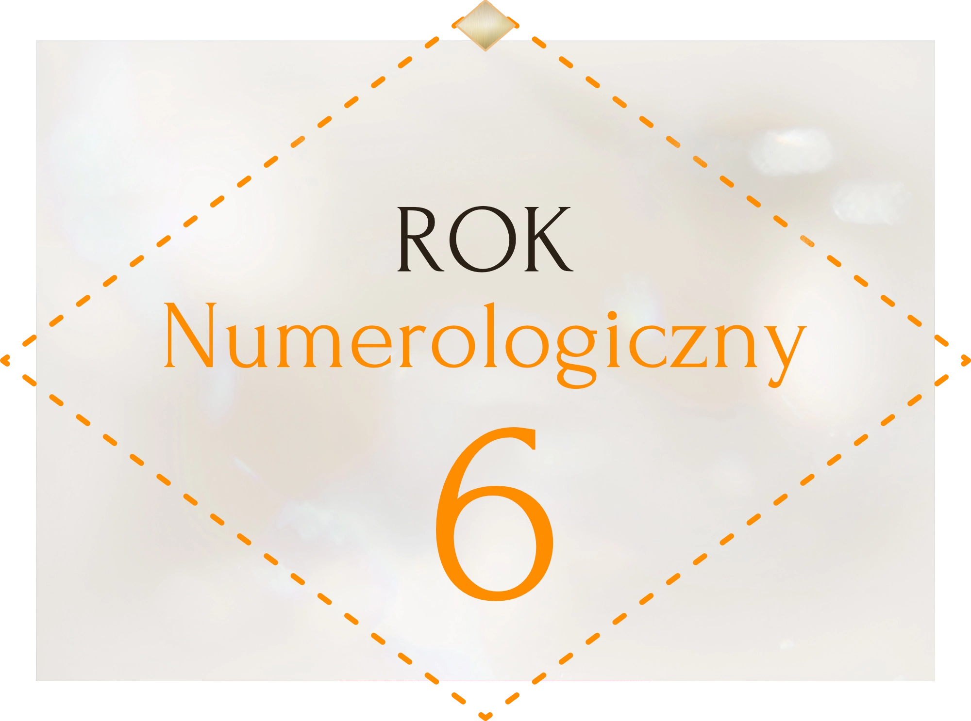 Rok numerologiczny 6
