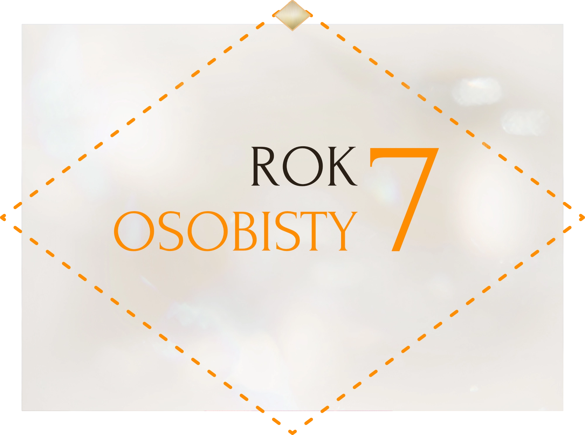 Rok osobisty 7